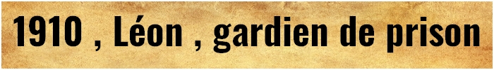 leon gardien prison